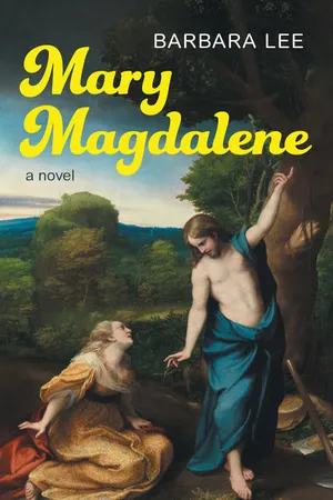 Mary Magdalene: A Novel
