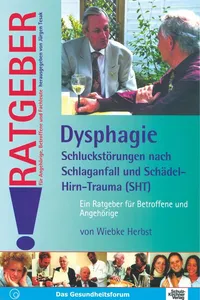 Dysphagie - Schluckstörungen nach Schlaganfall und Schädel-Hirn-Trauma_cover