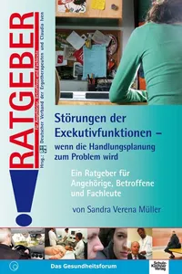 Störungen der Exekutivfunktionen - Wenn die Handlungsplanung zum Problem wird_cover