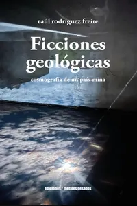 Ficciones geológicas