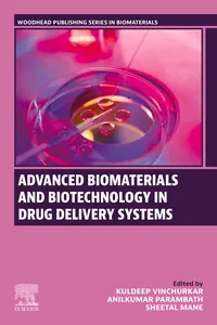 Advanced Biomaterials and Biotechnology in Drug Delivery Systems