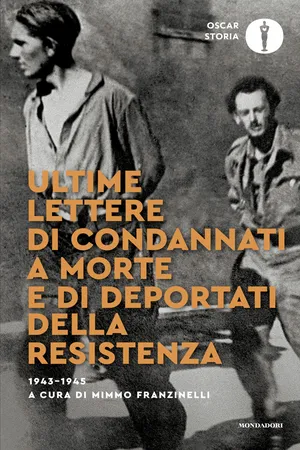 Ultime lettere di condannati a morte e di deportati della Resistenza