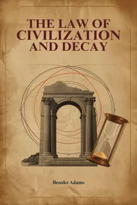 The Law of Civilization and Decay_cover