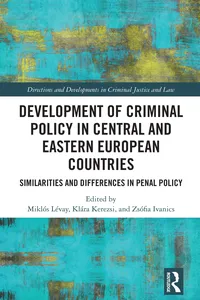 Development of Criminal Policy in Central and Eastern European Countries
