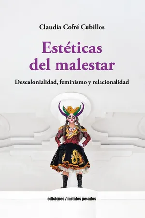 Estéticas del malestar