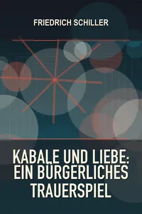 Kabale und Liebe: Ein bürgerliches Trauerspiel_cover