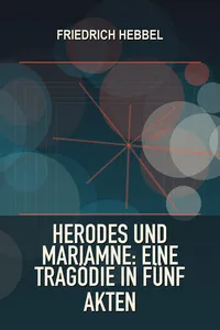 Herodes und Mariamne: Eine Tragödie in fünf Akten_cover