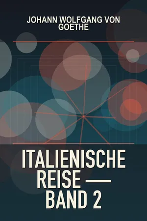 Italienische Reise — Band 2