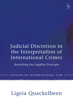 Judicial Discretion in the Interpretation of International Crimes