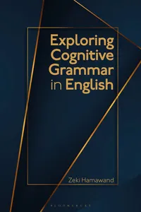 Exploring Cognitive Grammar in English