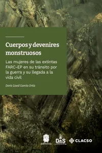 Cuerpos y devenires monstruosos