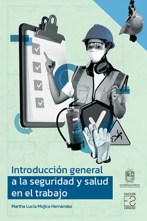 Introducción general a la seguridad y salud en el trabajo