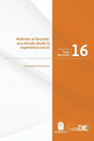 Maltrato al docente: una mirada desde la experiencia social