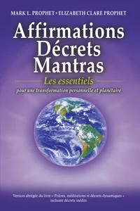 Affirmations, Décrets, Mantras, Les essentiels_cover