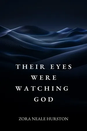 Their Eyes Were Watching God