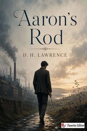 Aaron’s Rod