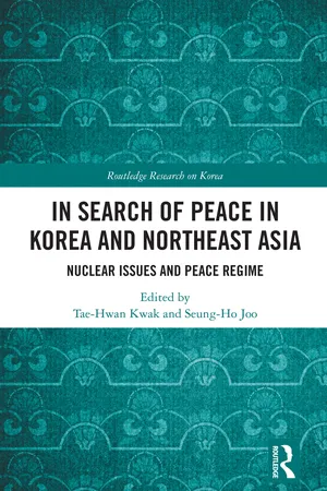 In Search of Peace in Korea and Northeast Asia