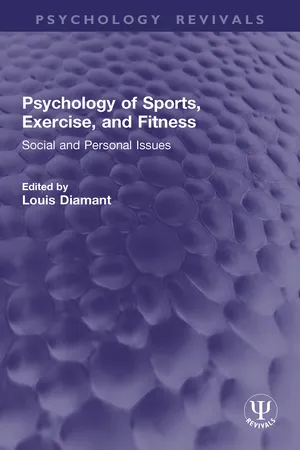 Psychology of Sports, Exercise, and Fitness