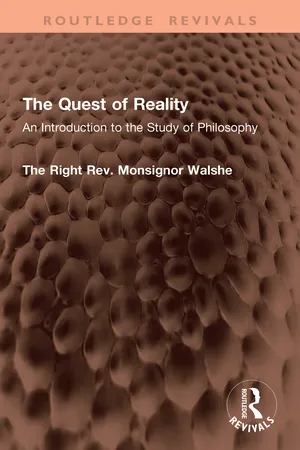 The Quest of Reality