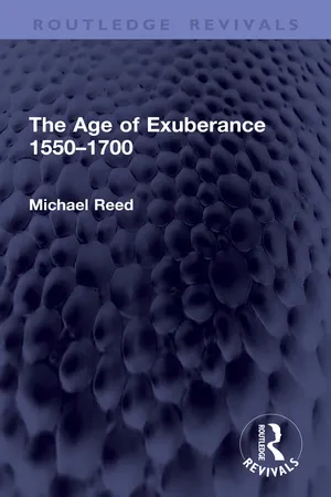 The Age of Exuberance 1550โ1700