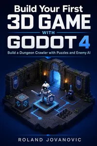 Build Your First 3D Game with Godot 4_cover