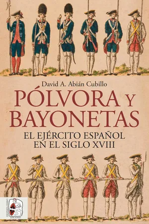 Pólvora y bayonetas