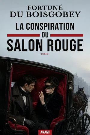 La conspiration du salon rouge