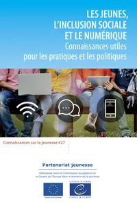 Les jeunes, l'inclusion sociale et le numérique