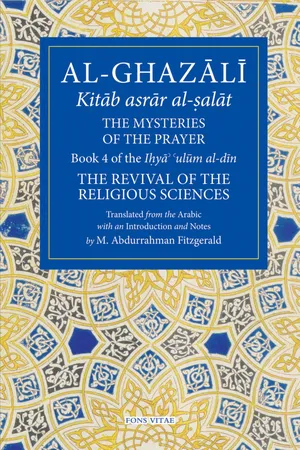 The Mysteries of the Prayer and Its Important Elements