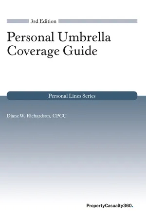 Personal Umbrella Coverage Guide, 3rd edition