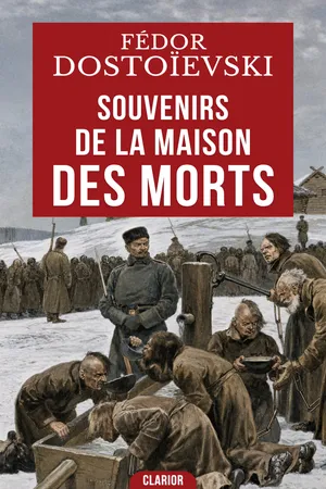 Souvenirs de la maison des morts