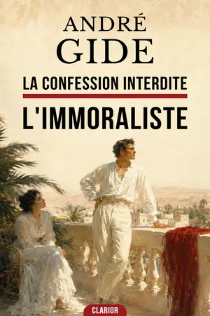 La Confession Interdite : L'Immoraliste