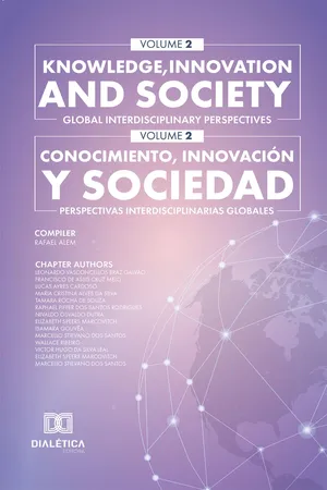 Knowledge, Innovation and Society / Conocimiento, Innovación y Sociedad