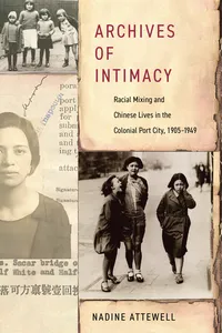 Archives of Intimacy