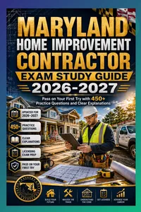 Maryland Home Improvement Contractor Exam Study Guide 2026-2027_cover