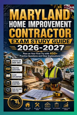 Maryland Home Improvement Contractor Exam Study Guide 2026-2027