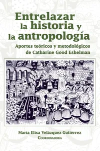 Entrelazar la historia y la antropología_cover