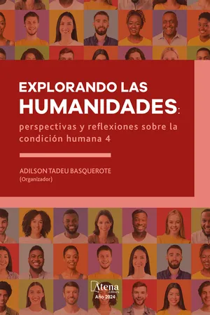 Explorando las humanidades: perspectivas y reflexiones sobre la condición humana 4