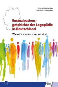Emanzipationsgeschichte der Logopädie in Deutschland_cover