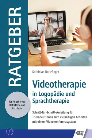 Videotherapie in Logopädie und Sprachtherapie