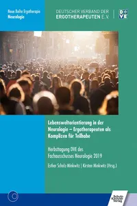 Lebensweltorientierung in der Neurologie - Ergotherapeuten als Komplizen für Teilhabe_cover