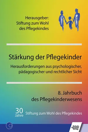 Stärkung der Pflegekinder