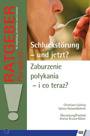 Schluckstörung – und jetzt? Zaburzenie połykania – i co teraz?