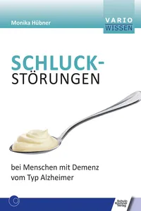 Schluckstörungen bei Menschen mit Demenz vom Typ Alzheimer_cover
