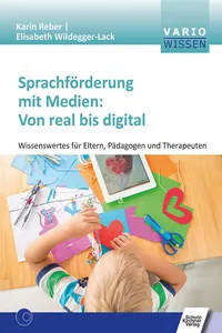 Sprachförderung mit Medien: Von real bis digital_cover