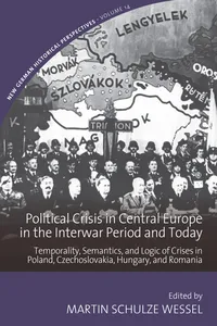 Political Crisis in Central Europe in the Interwar Period and Today