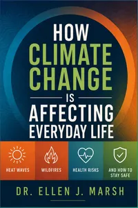 How Climate Change Is Affecting Everyday Life_cover
