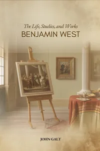 The Life, Studies, and Works of Benjamin West_cover