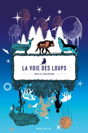 La voie des loups