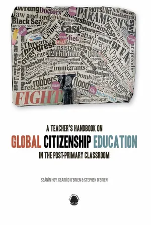 A Teacher's Handbook on Global Citizenship Education in the Post-primary Classroom